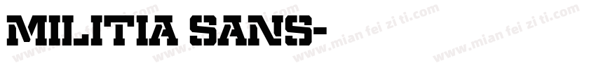 Militia Sans字体转换